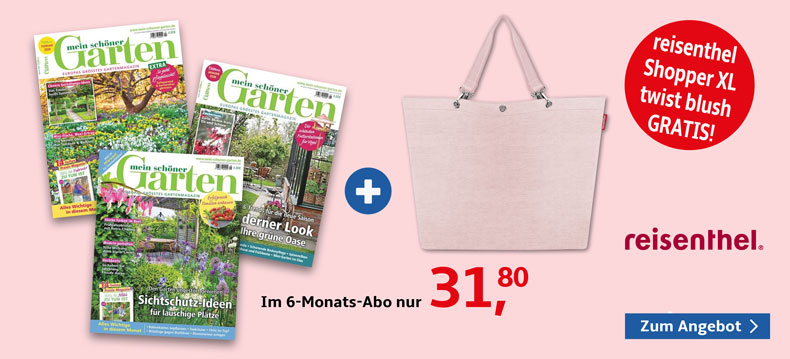 6-Monats-Abo der Zeitschrift Mein schöner Garten + gratis Shopper XL