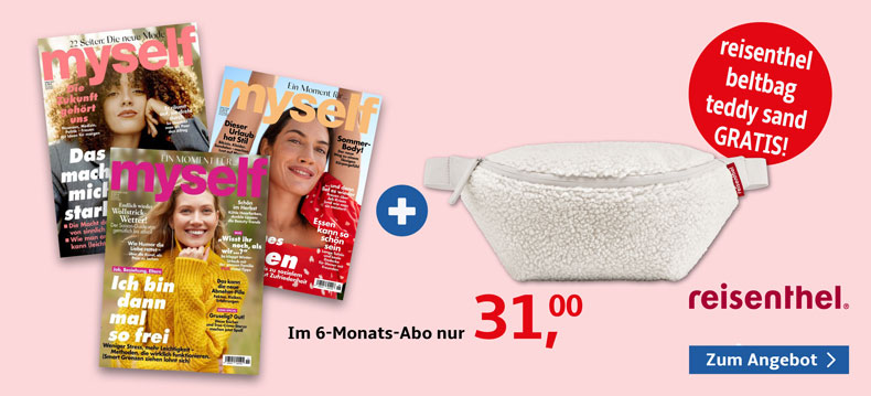 6-Monats-Abo der Zeitschrift Myself + gratis Beltbag