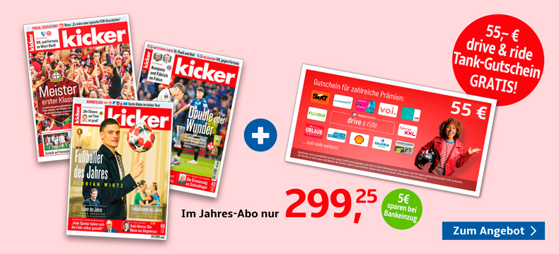 1-Jahres-Abo Kicker mit gratis 55 Euro drive & ride Tankgutschein